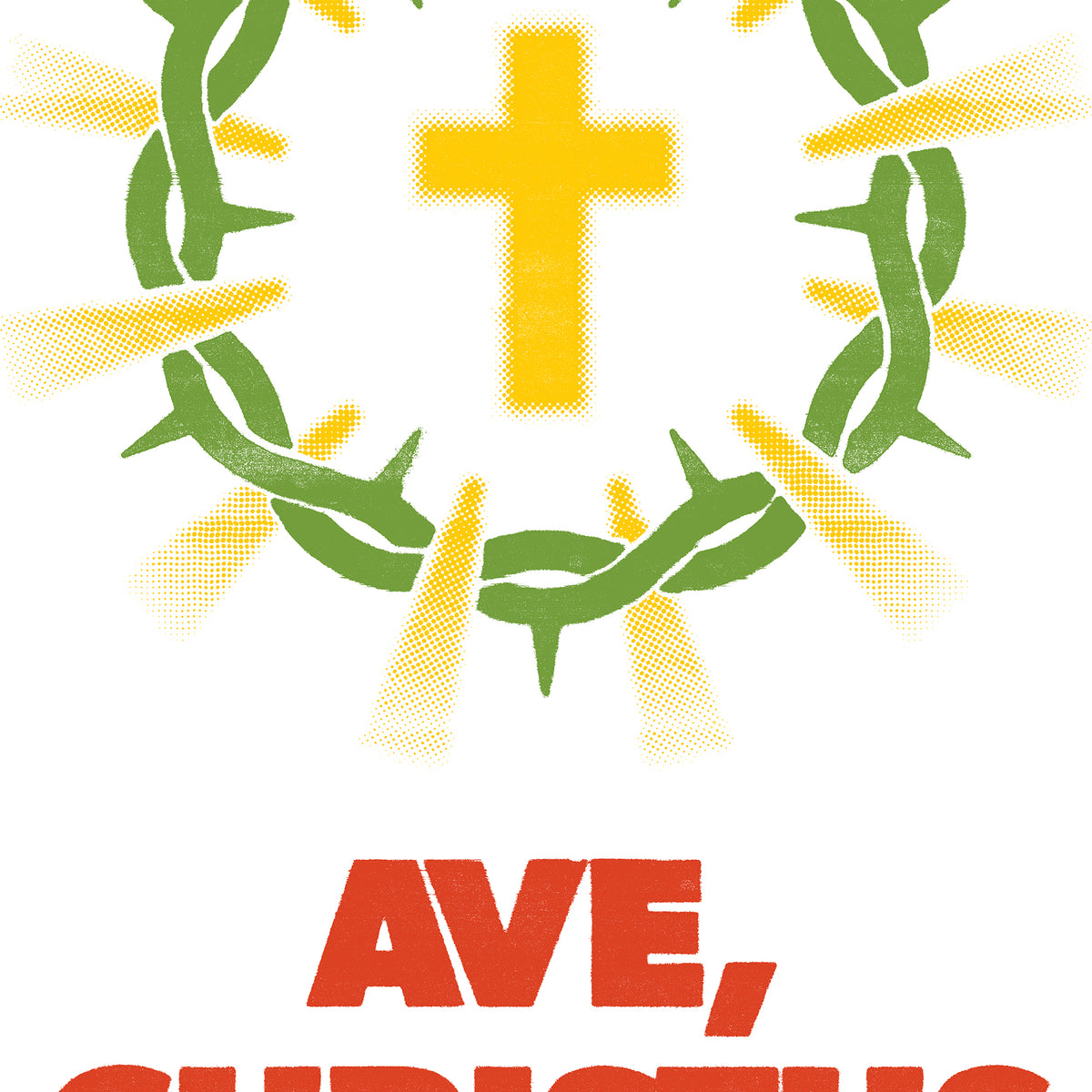 Close-up of 'Ave Christus Rex' print showing the golden cross, rays, and green crown of thorns detail.