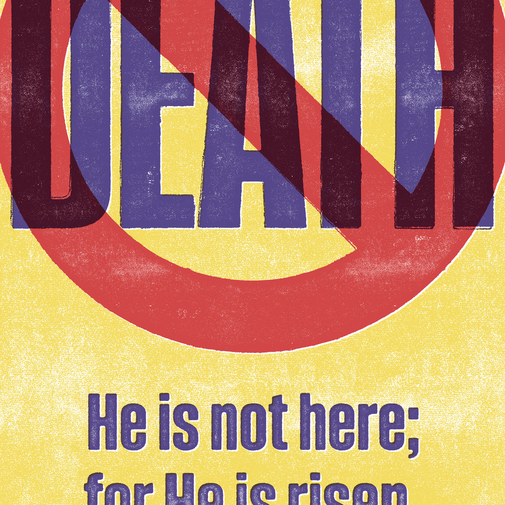 Detailed close-up of Matthew 28:6 print, showing the red prohibition sign over bold, purple 'death' typography.