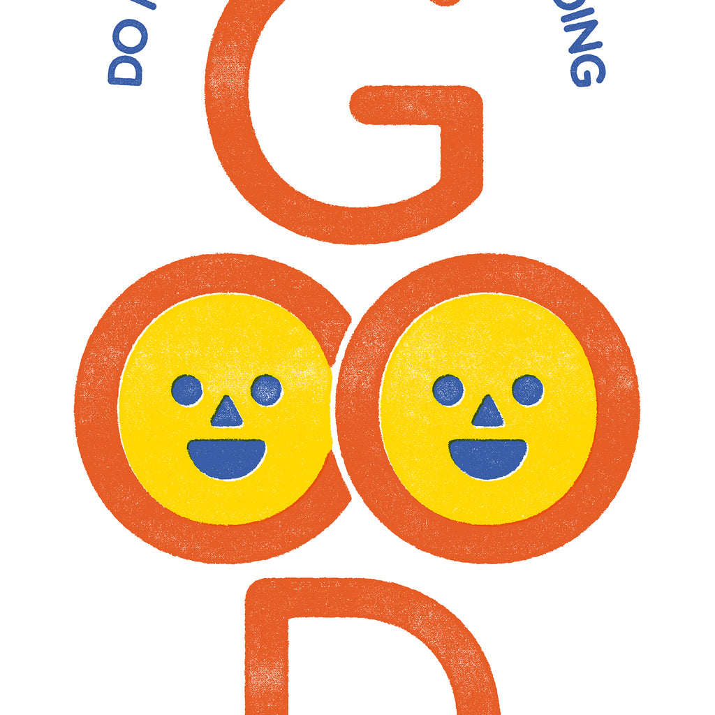 Close-up of the distressed 2 Thessalonians 3:13 print, showing the bold orange 'GOOD' and yellow smiley face detail.
