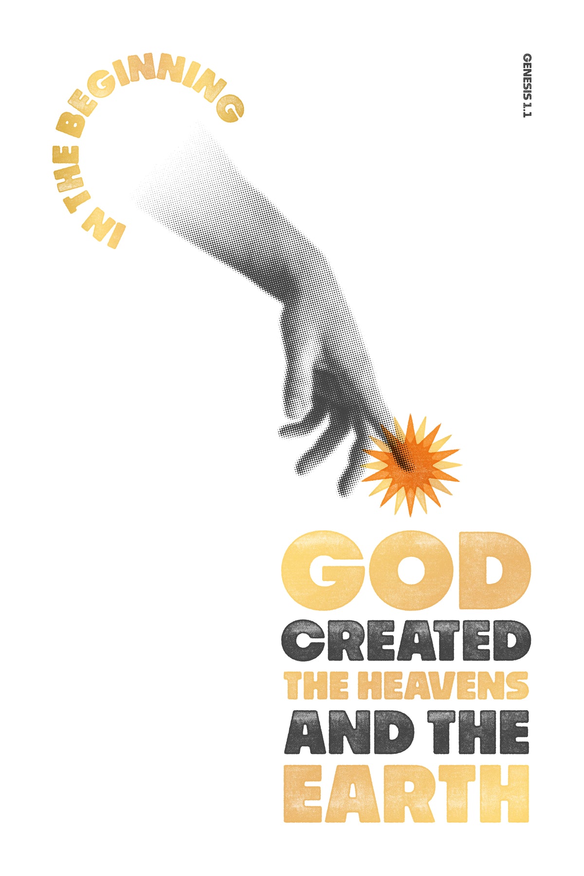 Gold and black distressed poster print of Genesis 1:1, featuring the hand of God emerging from text with a starburst.