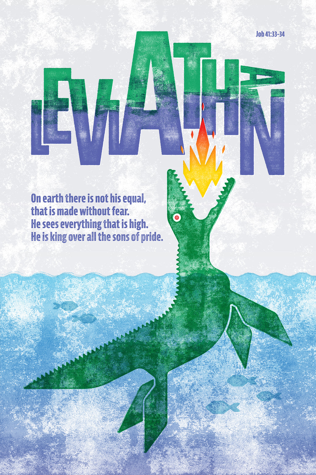 Green and purple distressed poster print of Job 41:33-34, featuring a fire-breathing Leviathan.