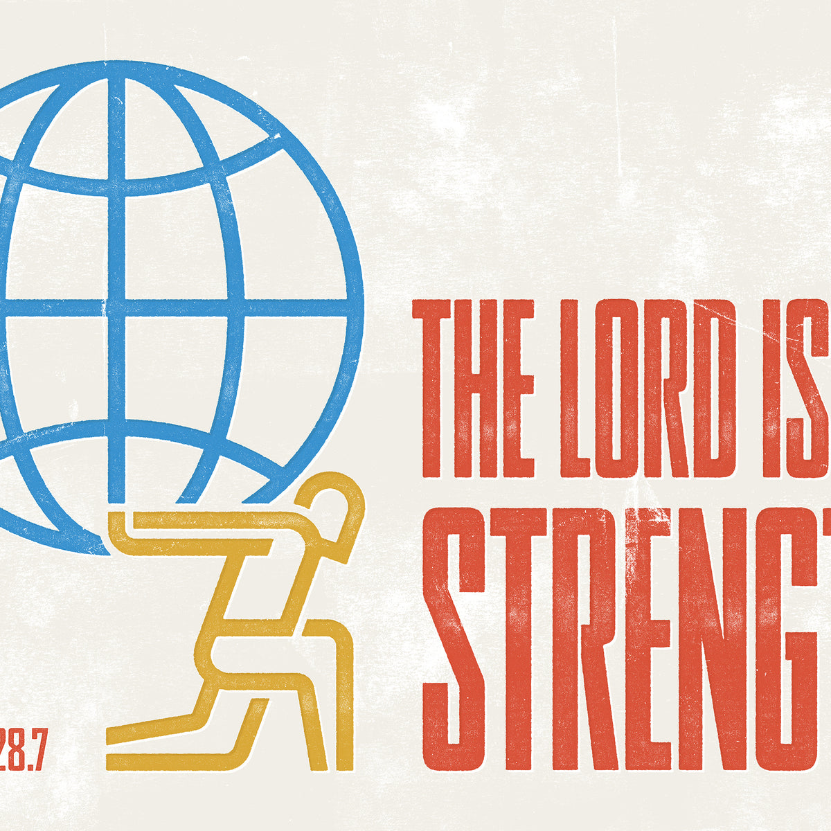 Close-up of the distressed texture and stylized ochre figure holding the blue globe on the Psalms 28:7 print.