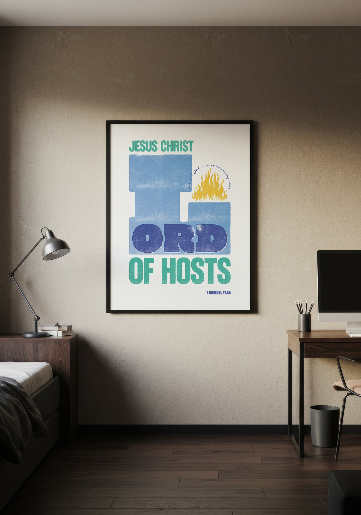1 Samuel 17:45 art print in a black frame, displayed on a wall in a minimalist, warmly lit bedroom.