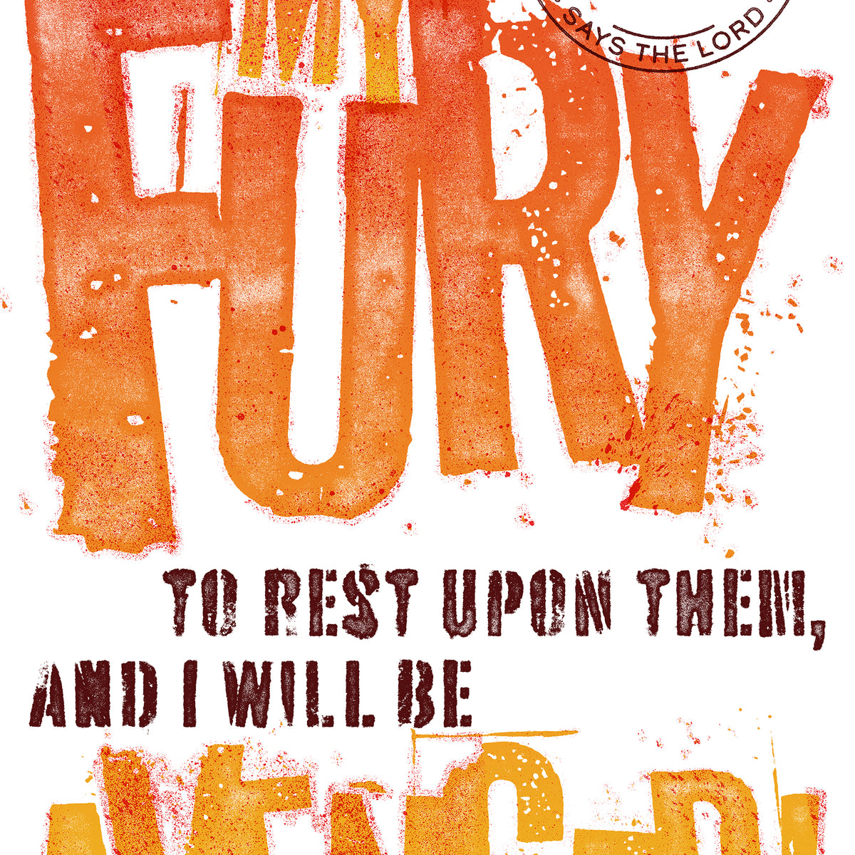Close-up of the distressed texture and rough, violent typography detail on the Ezekiel 5:13 print.
