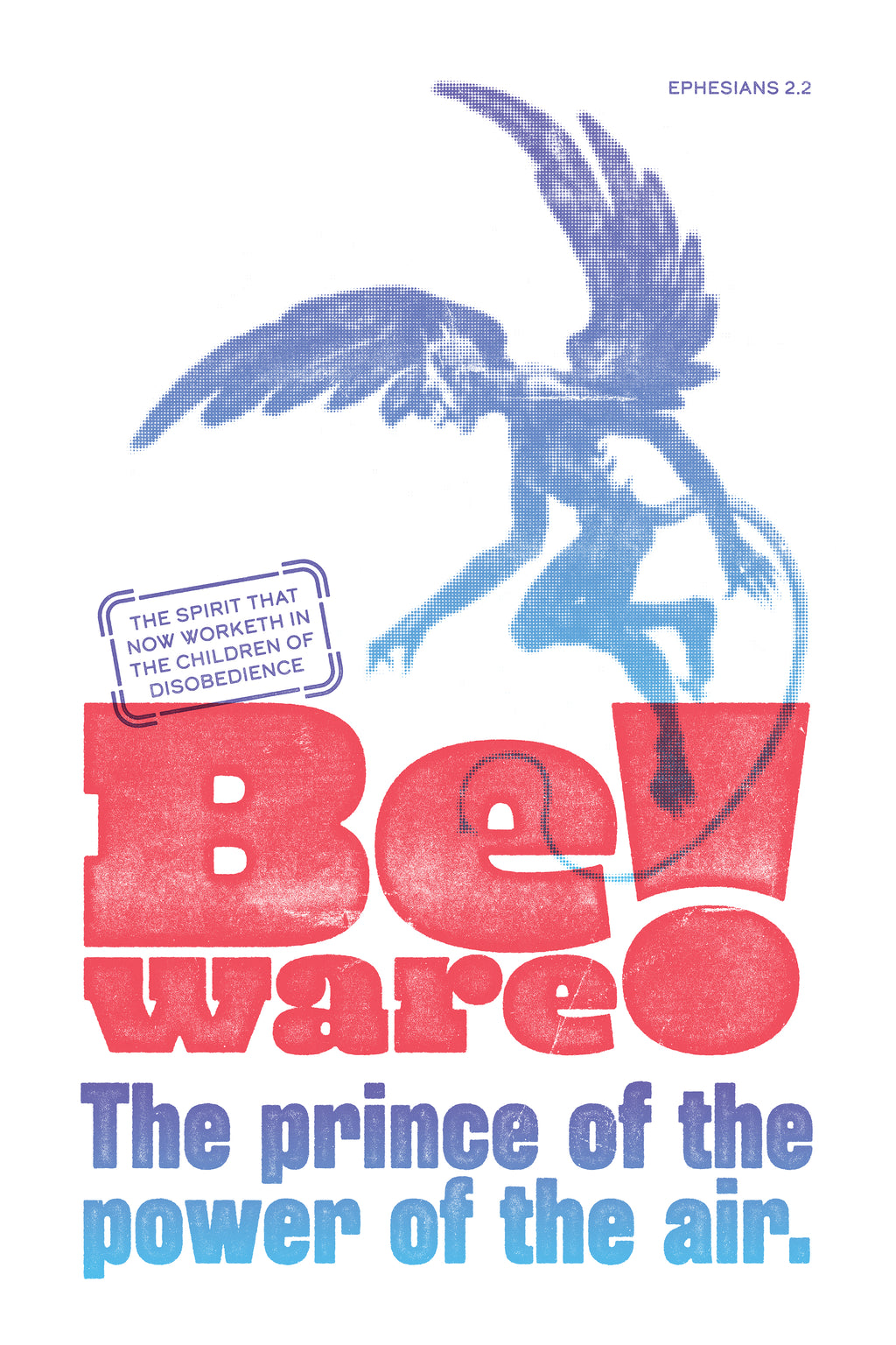 Red and blue distressed poster print of Ephesians 2:2, featuring a blue devil figure over-printed on red type.