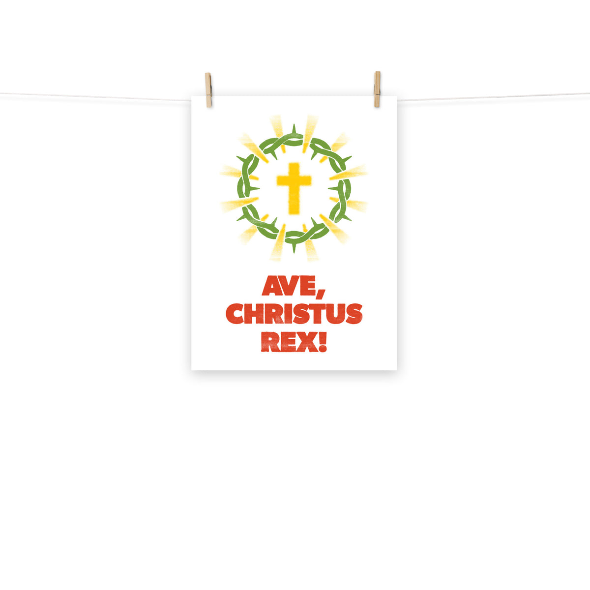 Full view of the Ave Christus Rex poster scroll, hung by wooden clips and rope, showing the complete design.