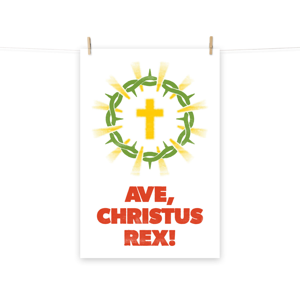 Full view of the Ave Christus Rex poster scroll, hung by wooden clips and rope, showing the complete design.