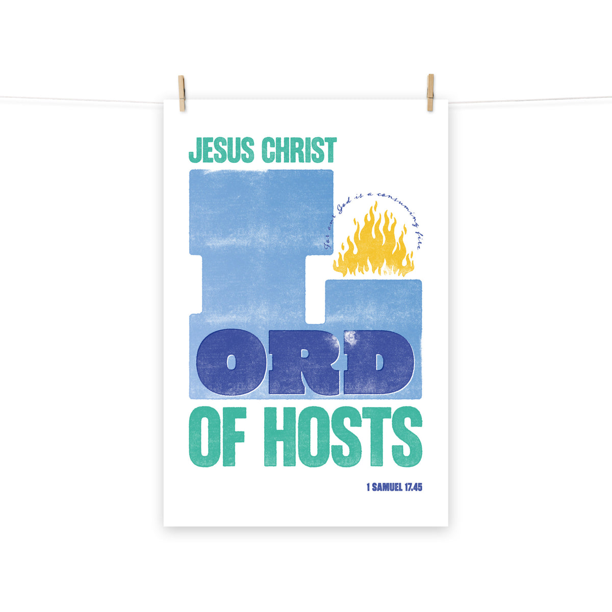 Full view of the 1 Samuel 17:45 poster scroll, hung by wooden clips and rope, showing the complete design.