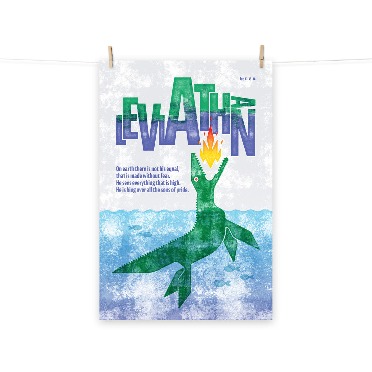 Full view of the Job 41:33-34 poster scroll, hung by wooden clips and rope, showing the complete design.