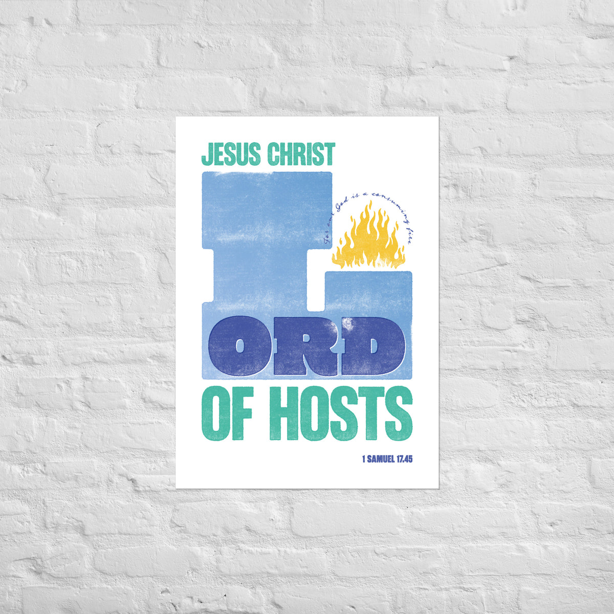 1 Samuel 17:45 print mounted directly on a white brick wall for a frameless, modern look.