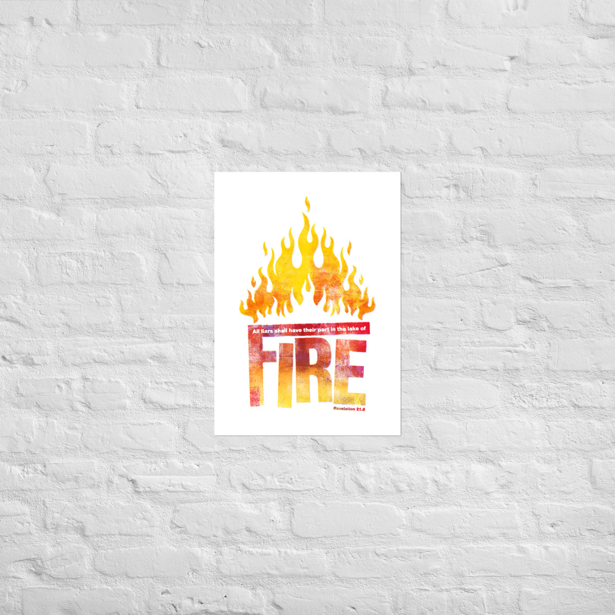 Revelation 21:8 print mounted on a white brick wall for a frameless, modern look.