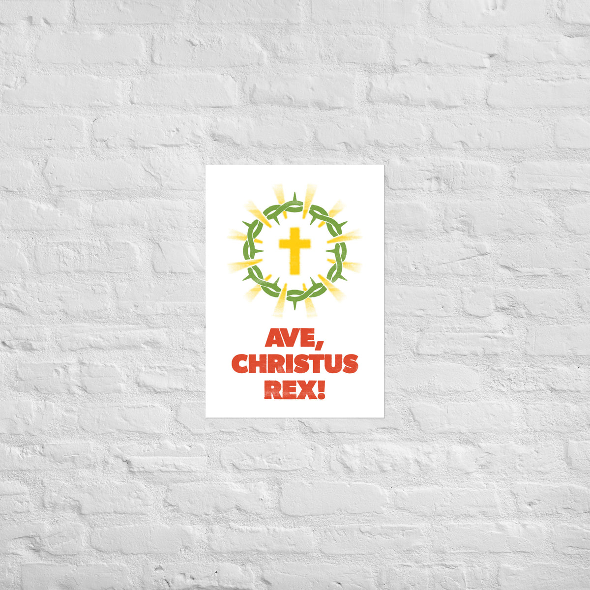 Ave Christus Rex print mounted on a white brick wall for a frameless, modern look.
