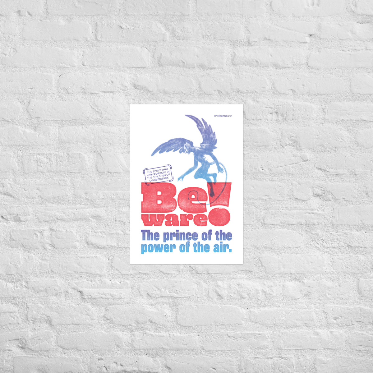 Ephesians 2:2 scripture print mounted directly on a white brick wall for a frameless, modern look.