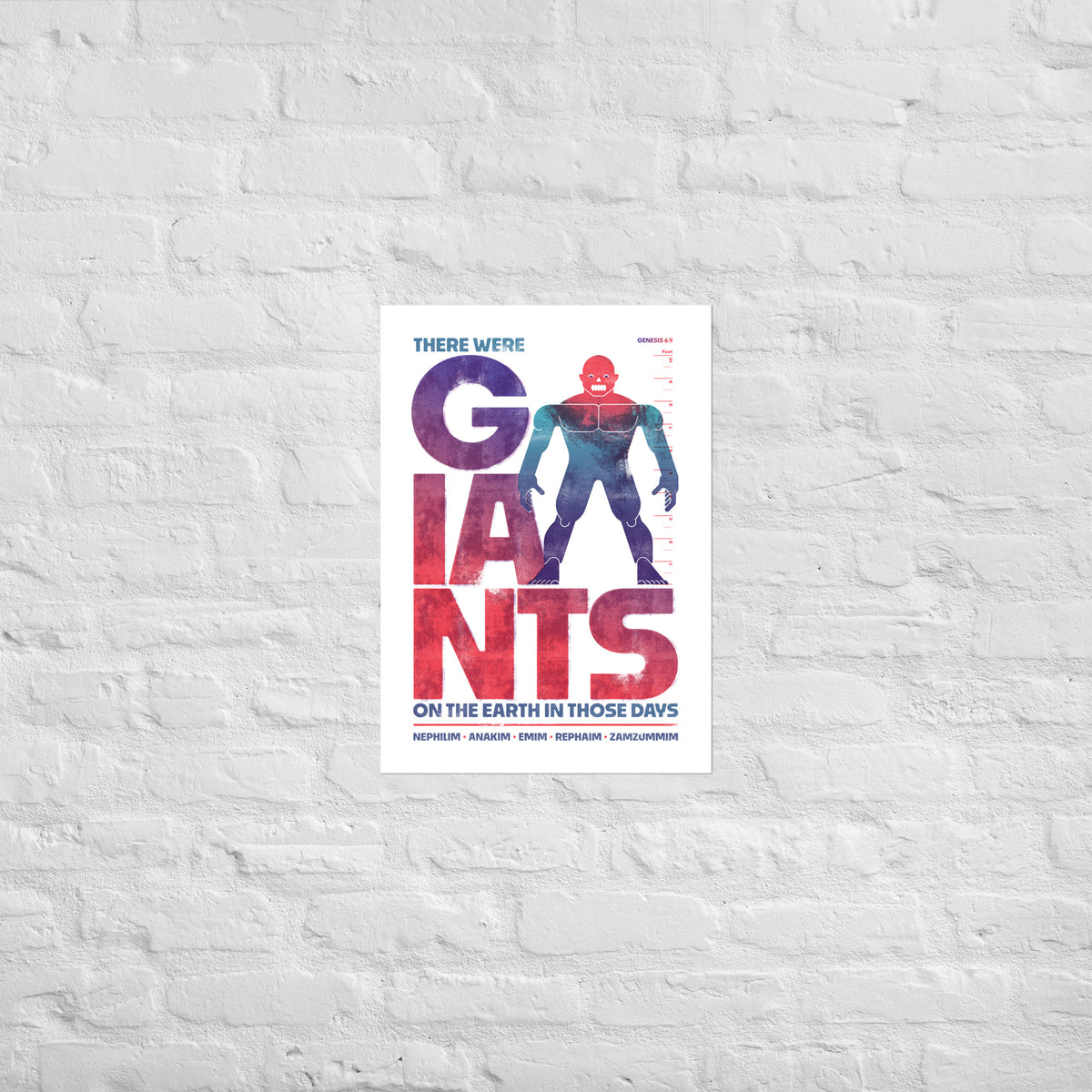 Genesis 6:4 scripture print mounted directly on a white brick wall for a frameless, modern look.