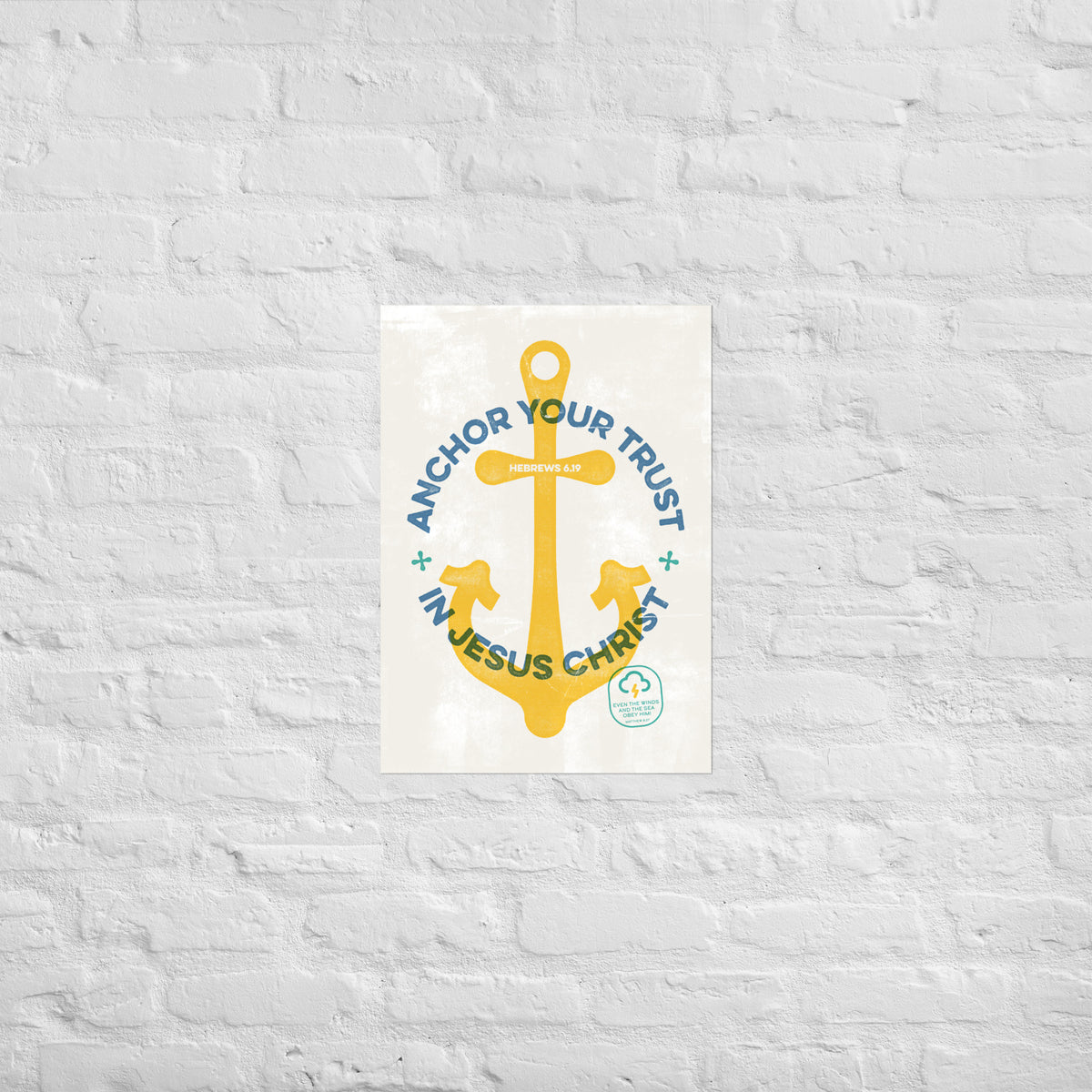 5. Hebrews 6:19 print mounted on a white brick wall for a frameless, modern look.