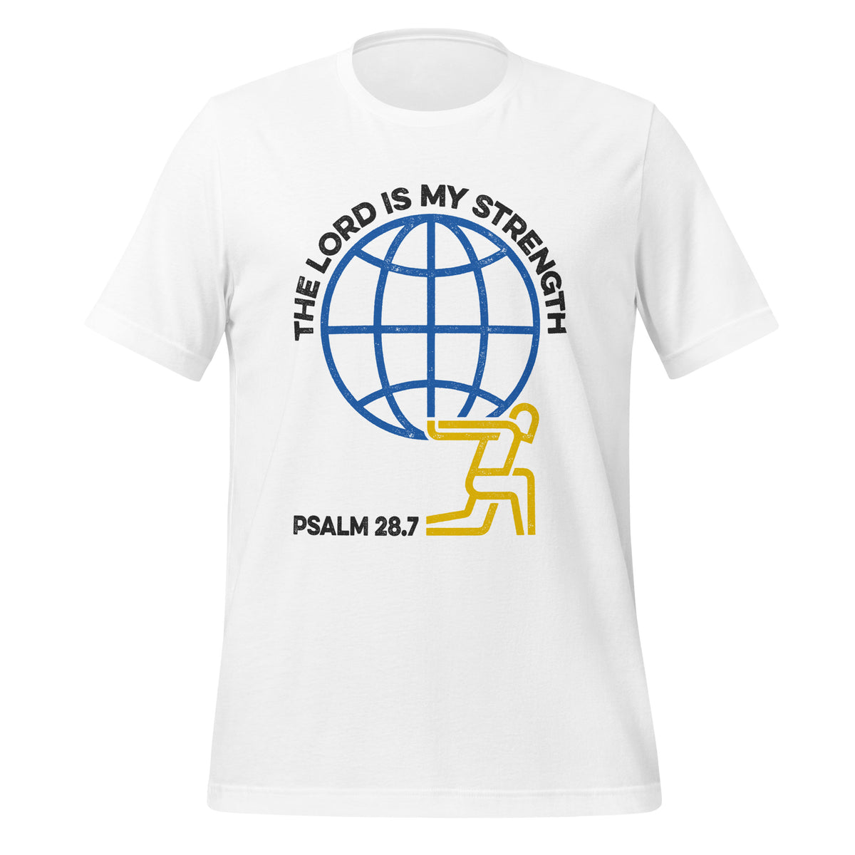 Full view of Psalm 28:7 graphic print on Bella + Canvas 3001 t-shirt showing complete design.