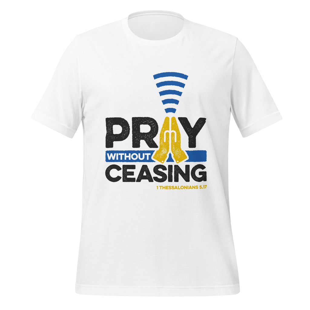 Full view of 1 Thessalonians 5:17 graphic print on Bella + Canvas 3001 t-shirt showing complete design.